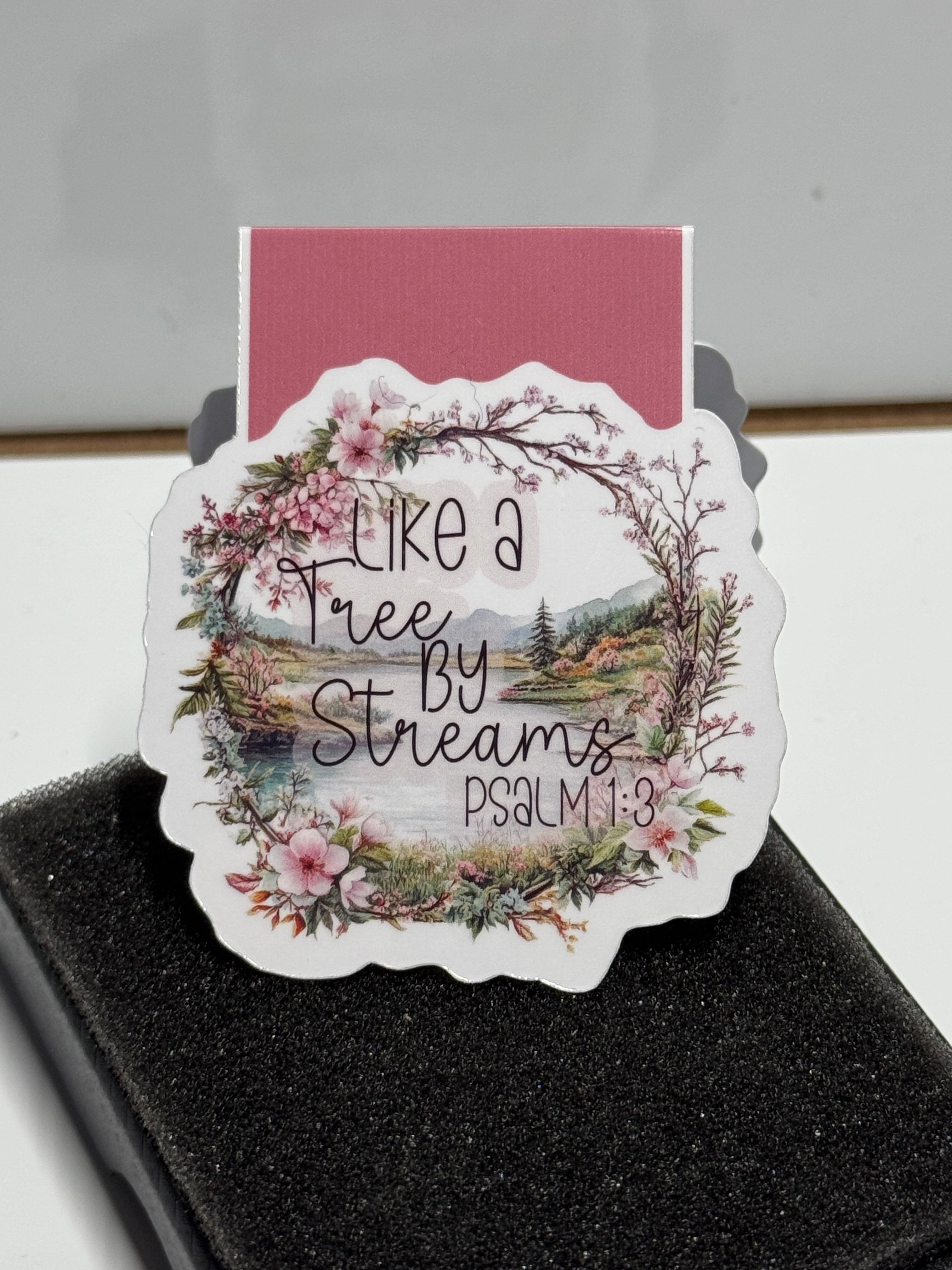 Magnetic Bookmark | "Like a Tree by Streams" - Ps 1:3