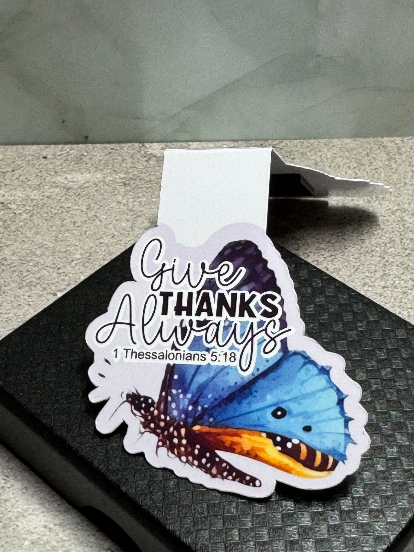 Magnetic Bookmark | Give Thanks Always