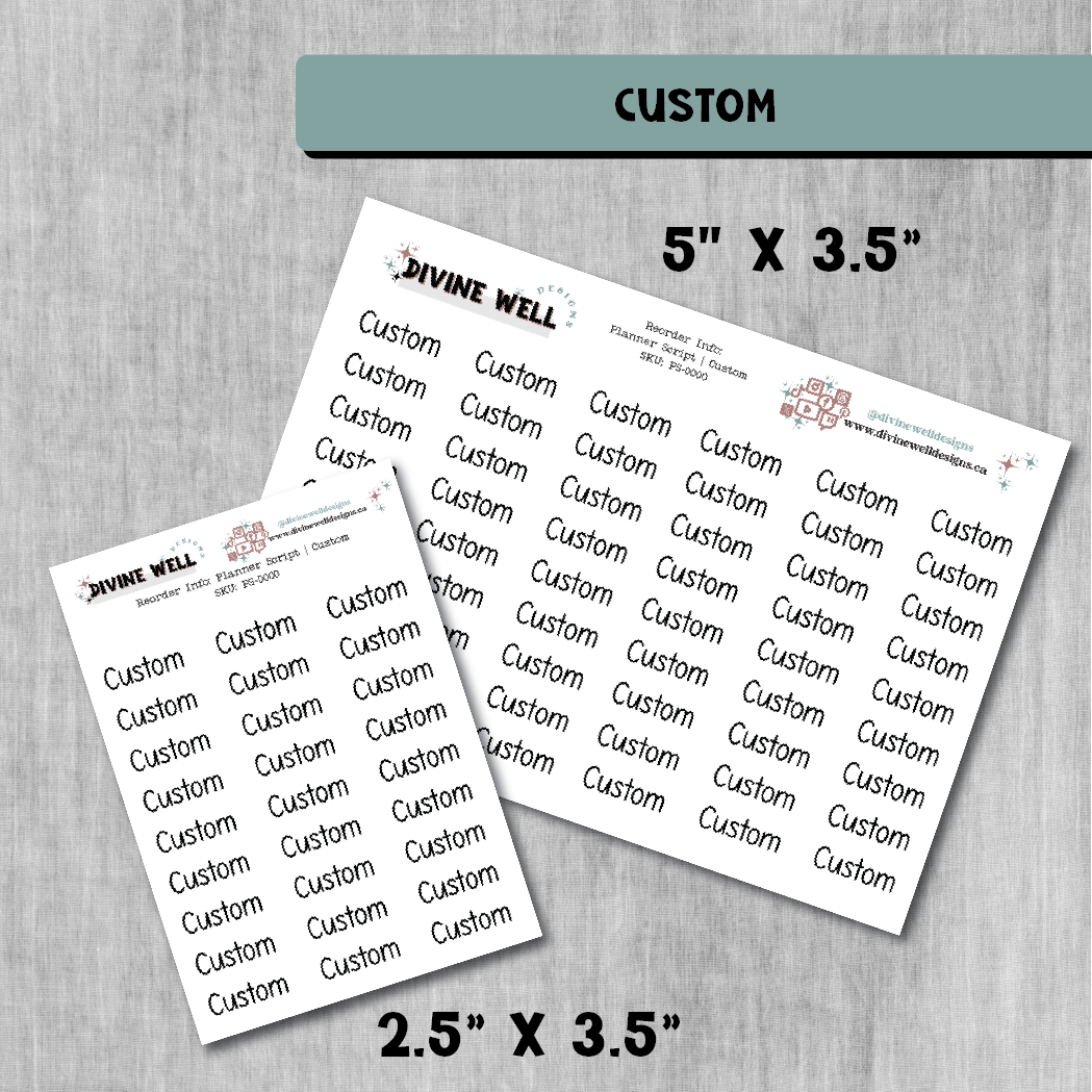 Planner Script Stickers | Custom Script | PS-0000