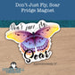 0099 - Don't Just Fly, Soar - Magnet