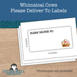 0138 - Whimsical Cows - Please Deliver To Addressing Labels